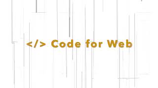 Code for Web - Intro Video