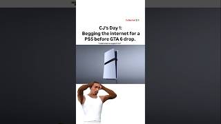 “Help CJ buy a PS5 before GTA 6 drops — Day 1/365”