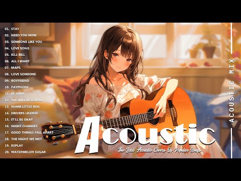 Best Acoustic Cover - Chill Acoustic Love Songs Playlist 2025 - Acoustic Guitar Songs Of All Time