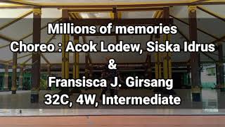 Millions of memories | linedance choreo: Acok Lodew, Siska Idrus & Fransisca J Girsang