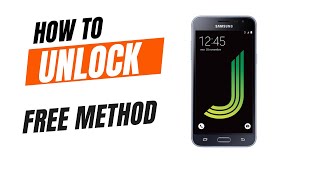 Unlock Samsung Galaxy J3 Effortlessly Works 100%