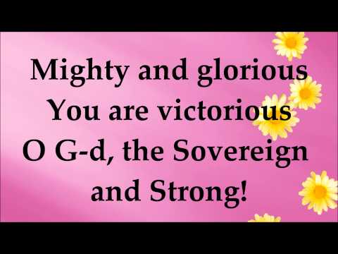 Paul Wilbur - Mighty and Glorious - Lyrics - Your Great Name