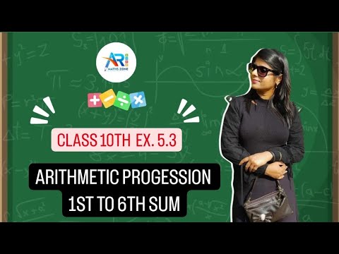 Excercise 5.3 1st to 6th Sum || Class 10th Arithmetic Progression