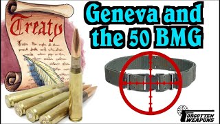 .50 BMG and the Geneva Convention