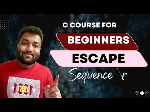 Lecture 10 Escape Sequence \r | C Course For Beginners 2024