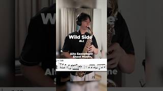 Wild Side Alto Sax Sheet Music🎷 #ali #wildside #score #saxophone #cover #jpop