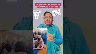 Happiness is free, harmonise environment is essential