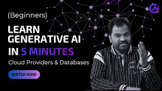 Cloud Providers & Databases Explained for AI | Generative AI in 5 Minutes