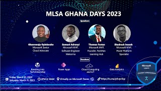 MLSA Ghana Days 2023 Day 1  | Building Apps with Power Apps and LinkedIn Optimization/Internships.