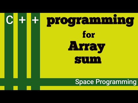 C++ Array sum 8,  it calculates and display sum of array one