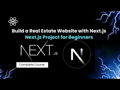 Build a Real Estate Website with Next.js | Next.js Project for Beginners