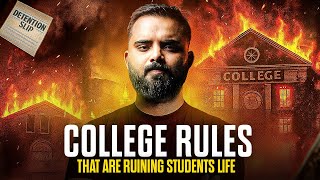 College Rules Are DESTROYING Your Future | Must Watch for Students!