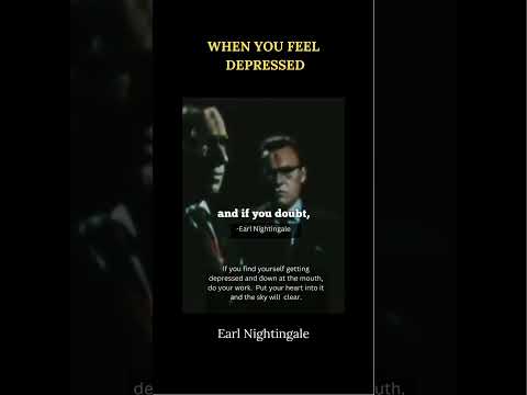 When You Feel DEPRESSED - Earl Nightingale Motivational Speech #motivation #shorts #fyp #win