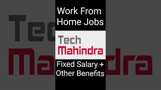 Tech Mahindra Work from home Jobs #wfh #techmahindrajobs #wfhjobs #remotework