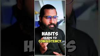 Discipline Leads to Habits, habits leads to consistency and consistency leads to growth