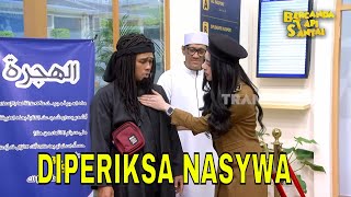 Diperiksa Nasywa Auliya, Wendi "Limbad" Disangka Setan  | BTS (26/07/25) Part 4