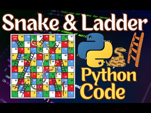 Snake and Ladder | Learn Python with this Simple Mini Game Project | Learn the Fun way