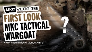 FIRST LOOK: MKC TACTICAL WARGOAT