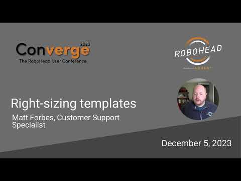 Right-sizing Templates | Converge 2023 Replay