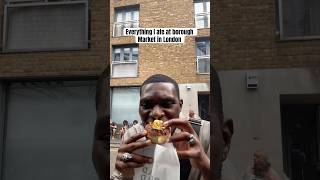 Everything I ate at Borough Market in London #boroughmarket
