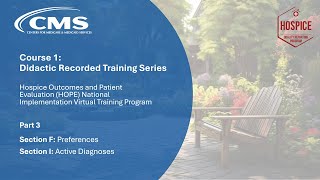 Part 3: HOPE Section F. Preferences and I. Active Diagnoses Didactic Training