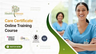 Care Certificate Online Training Course