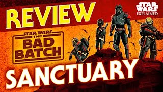 Sanctuary: A Bad Batch Novel - Star Wars Book Review (No Spoilers)