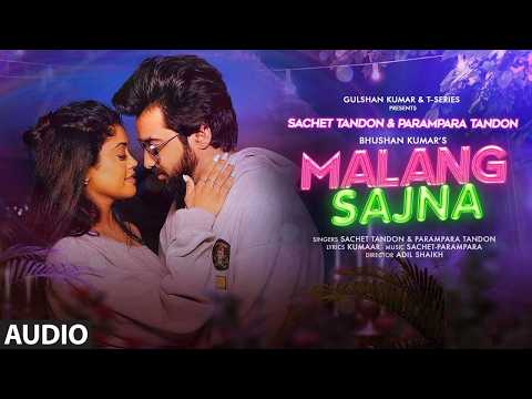 Malang Sajna | That Trending Song | Sufi Version | Punjabi Song |