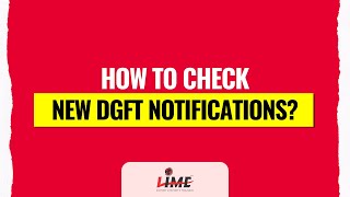 How to Check New DGFT Notifications?