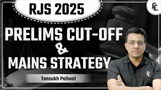 RJS 2025 - Prelims Cut-off and Mains Strategy Session By Tansukh Paliwal Sir | Linking Laws