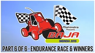 Mahindra Baja SAEIndia 2015 | Part 6 of 6 | The Endurance Race & Event Winners | Autocar India