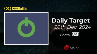 20/12/2024 - CSS battle - Daily Challenge  Solution - 100% Match | #html #css #cssbattle