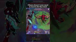 CHASCA DOESN'T EVEN NEED TO LAND TO DO THE TREND