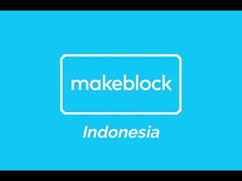 Kabar gembira dari makeblock indonesia ( solusi belajar robot dan coding )