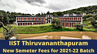 IIST New Semester Fees | IIST Fees for 2021-22 Batch Onwards | #iist #shorts