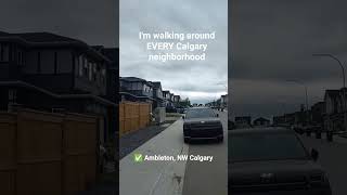 WALKING EVERY CALGARY NEIGHBORHOOD: Ambleton #calgary #calgaryneighborhoods #yyc #cnek #nwcalgary