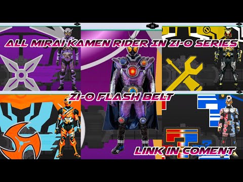 All Mirai Kamen Rider In Zi-o Series - Zi-o Flash Belt
