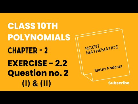 Class - 10 Ex - 2.2, Q2, Polynomials | Class 10th Maths Chapter 2 Polynomials #polynomials #class10