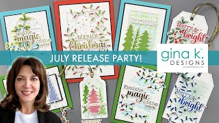 July Release Party - Gina K. Designs