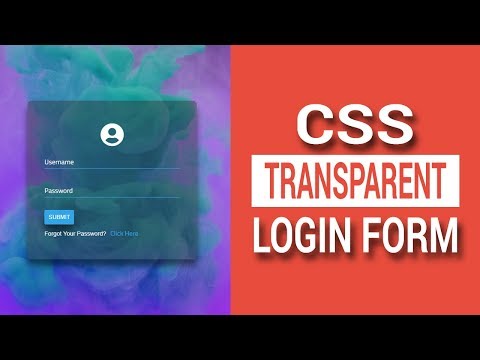 How To Create Transparent Login Form - HTML CSS LOGIN FORM TUTORIAL