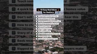 10 quick Reel ideas for Real Estate Agents…🎥