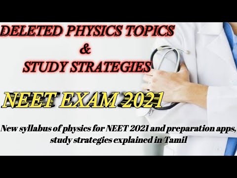 NEW PHYSICS SYLLABUS FOR NEET 2021/DELETED PHYSICS TOPICS,PREPARATION APP'S AND STRATEGIES IN TAMIL