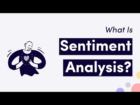 What is Sentiment Analysis?