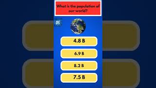 what is the population of our world? #youtubeshorts #quizmania #viral #trending #1million #yt