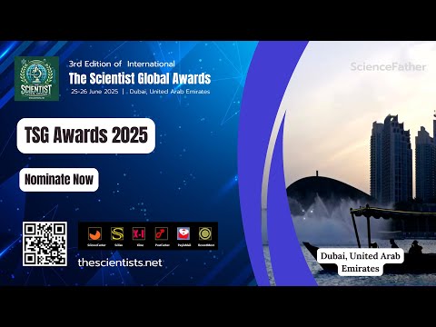 3rd Edition of The Scientist Global Awards | 25-26 June 2025 | Dubai, United Arab Emirates