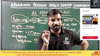 Arunachal AE Civil Prelims and Mains Exam Analysis-2025 || Pradeep Sir || APPSCCE-2025