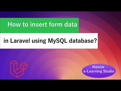 Mastering Laravel: Step-by-Step Guide to Insert Data into MySQL Database