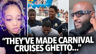 "I Don't Blame Carnival For Kicking Black People Off," Women Says Some People Make Cruises Ghetto 😳
