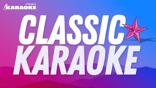 CLASSIC KARAOKE HITS WITH LYRICS FEAT. QUEEN, CÉLINE DION, OASIS & MORE!