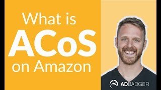 What is ACoS on Amazon?